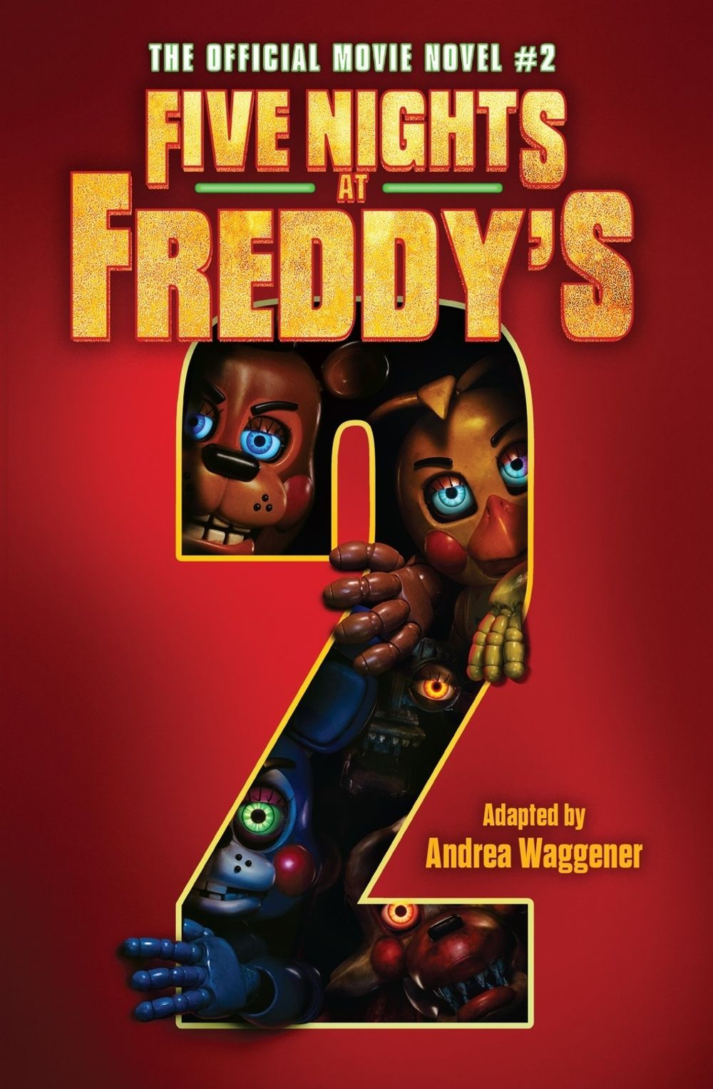 Five Nights at Freddy's Movie Novel #2 by Scott Cawthon - ISBN: 9780702345838