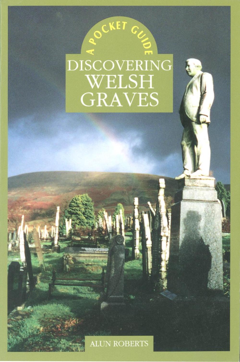 Discovering Welsh Graves, 9780708317921