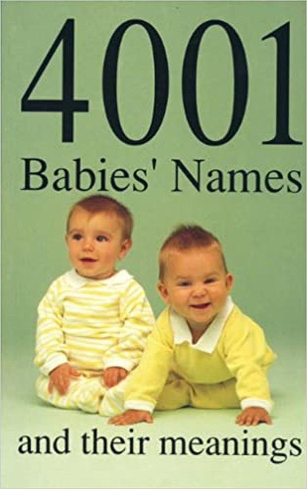 4001 Babies' Names and Their Meanings, 9780709024514