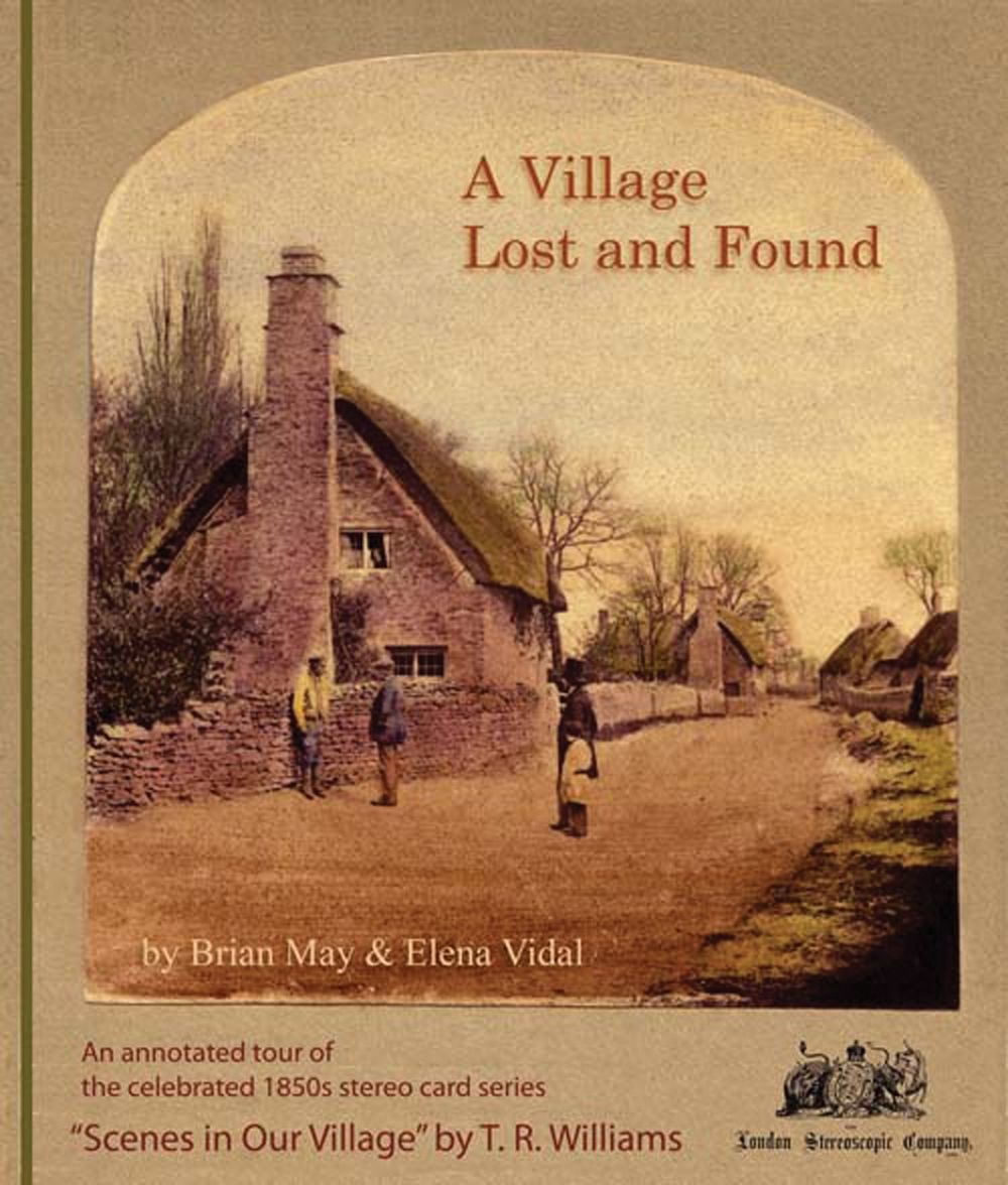A Village Lost and Found by Brian May - ISBN: 9780711230392