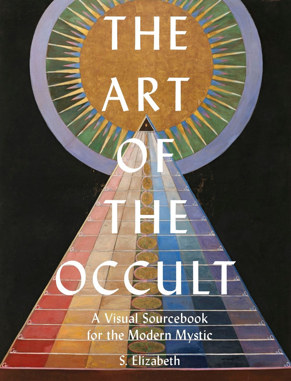 The Art of the Occult by S. Elizabeth - ISBN: 9780711248830