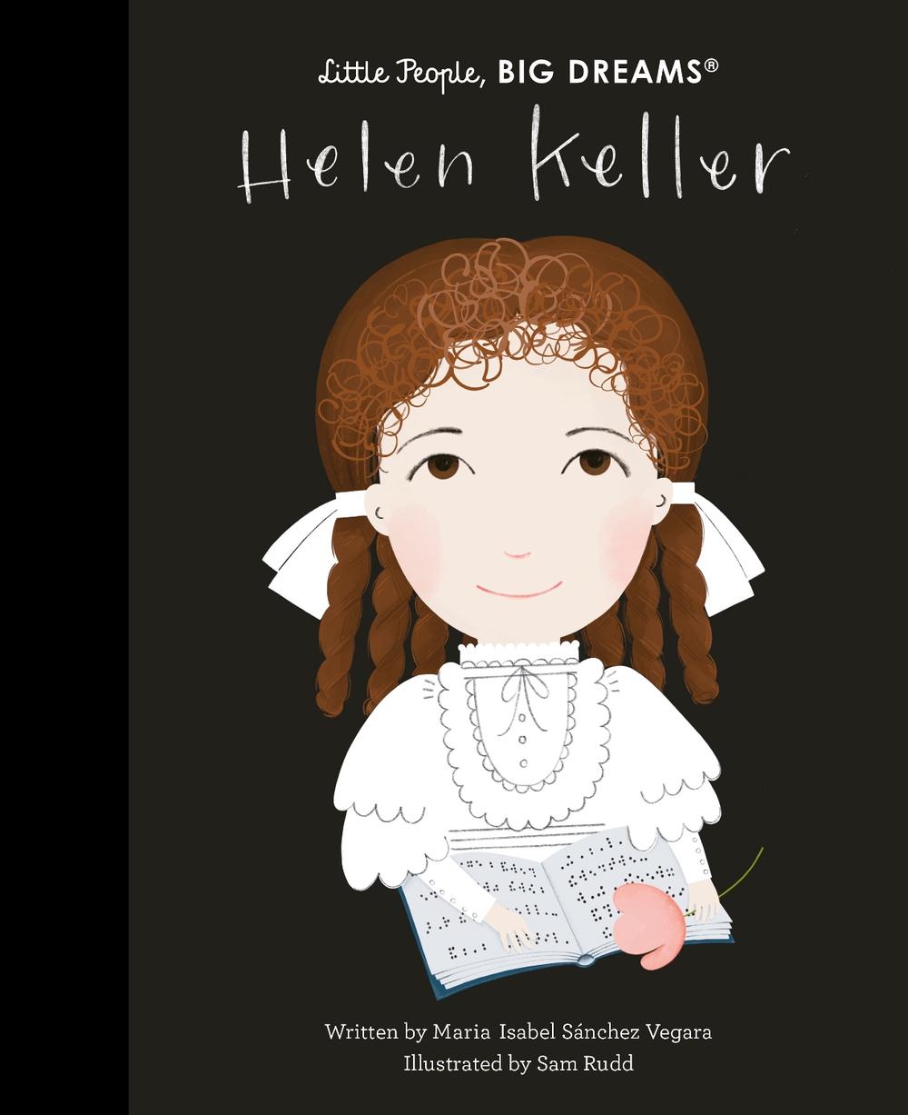 Helen Keller by Maria Isabel Sanchez Vegara - ISBN: 9780711259522