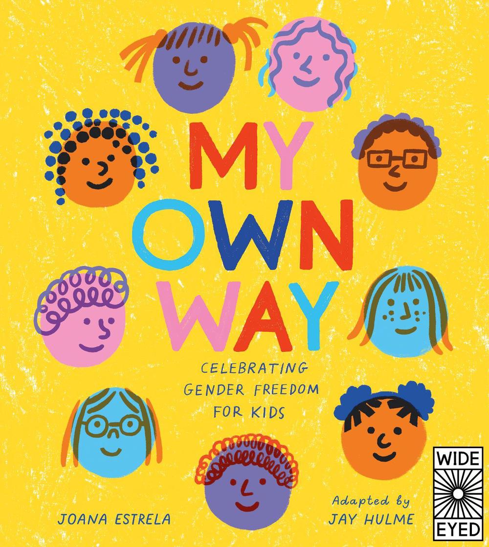 My Own Way by Joana Estrela - ISBN: 9780711265844