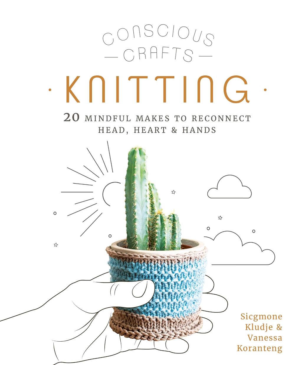Conscious Crafts: Knitting by Vanessa Koranteng - ISBN: 9780711266049
