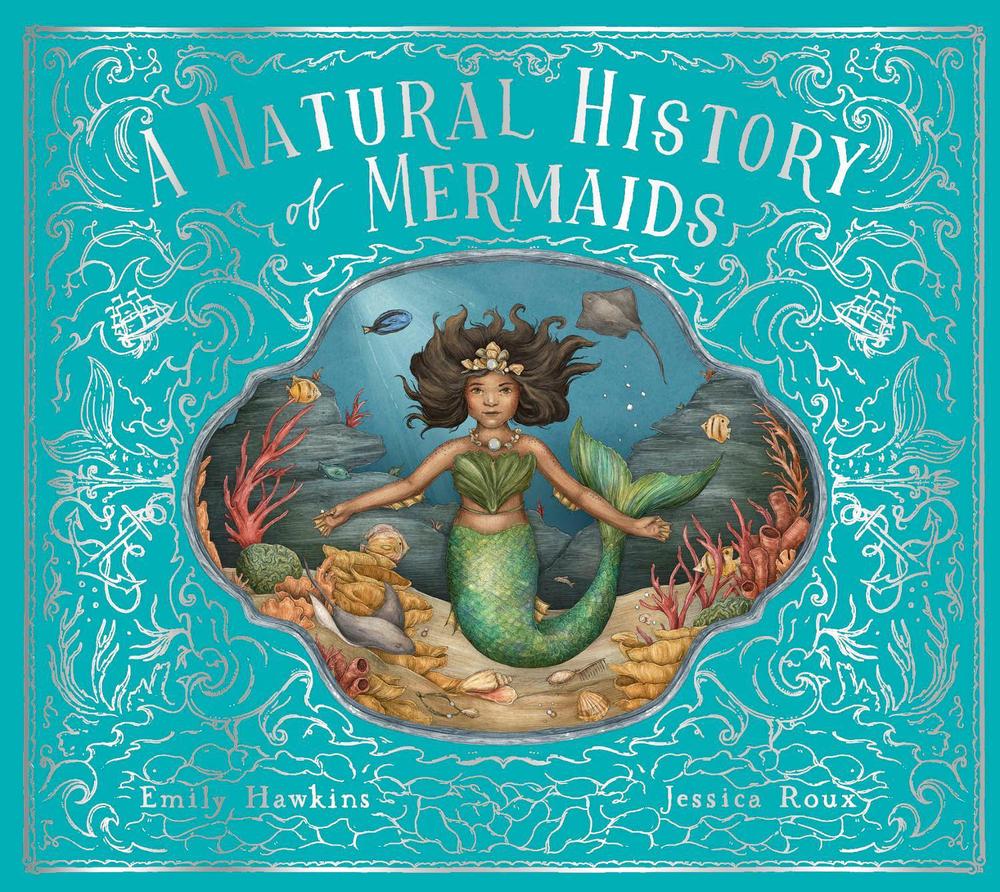 A Natural History of Mermaids, 9780711266490