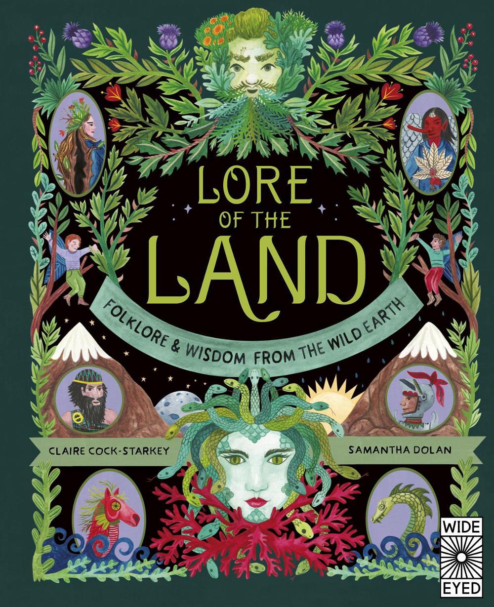 Lore of the Land by Claire Cock-Starkey - ISBN: 9780711269828