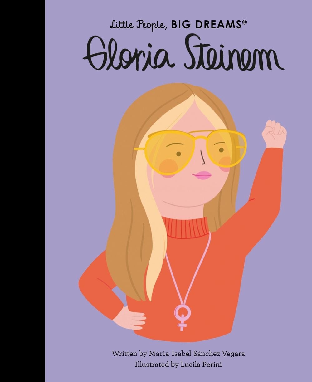 Gloria Steinem by Maria Isabel Sanchez Vegara - ISBN: 9780711270732