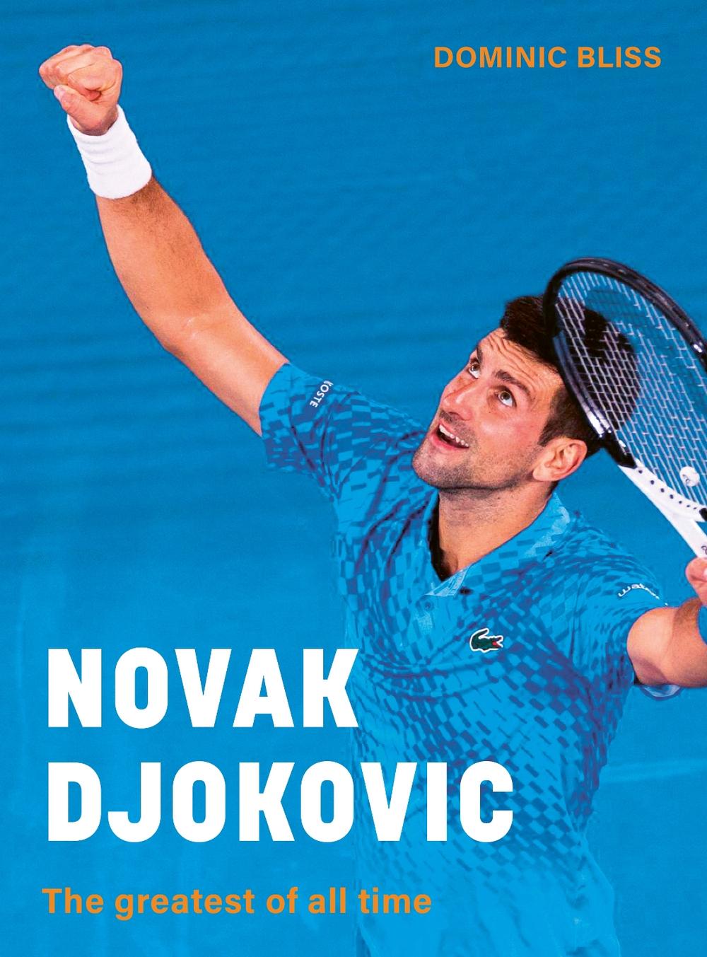 Novak Djokovic by Dominic Bliss - ISBN: 9780711289277