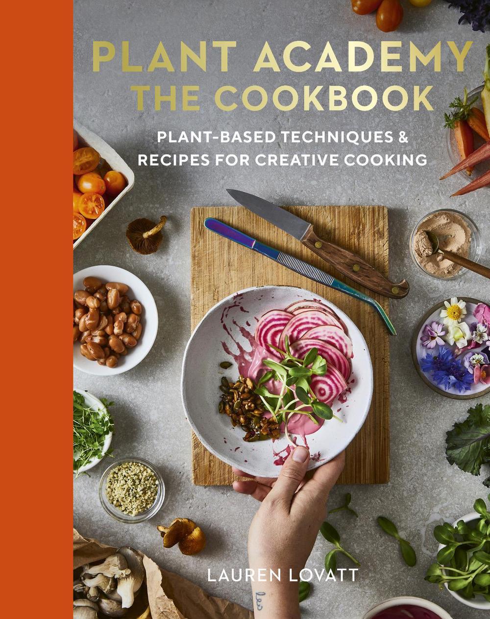 Plant Academy: The Cookbook, 9780711290488