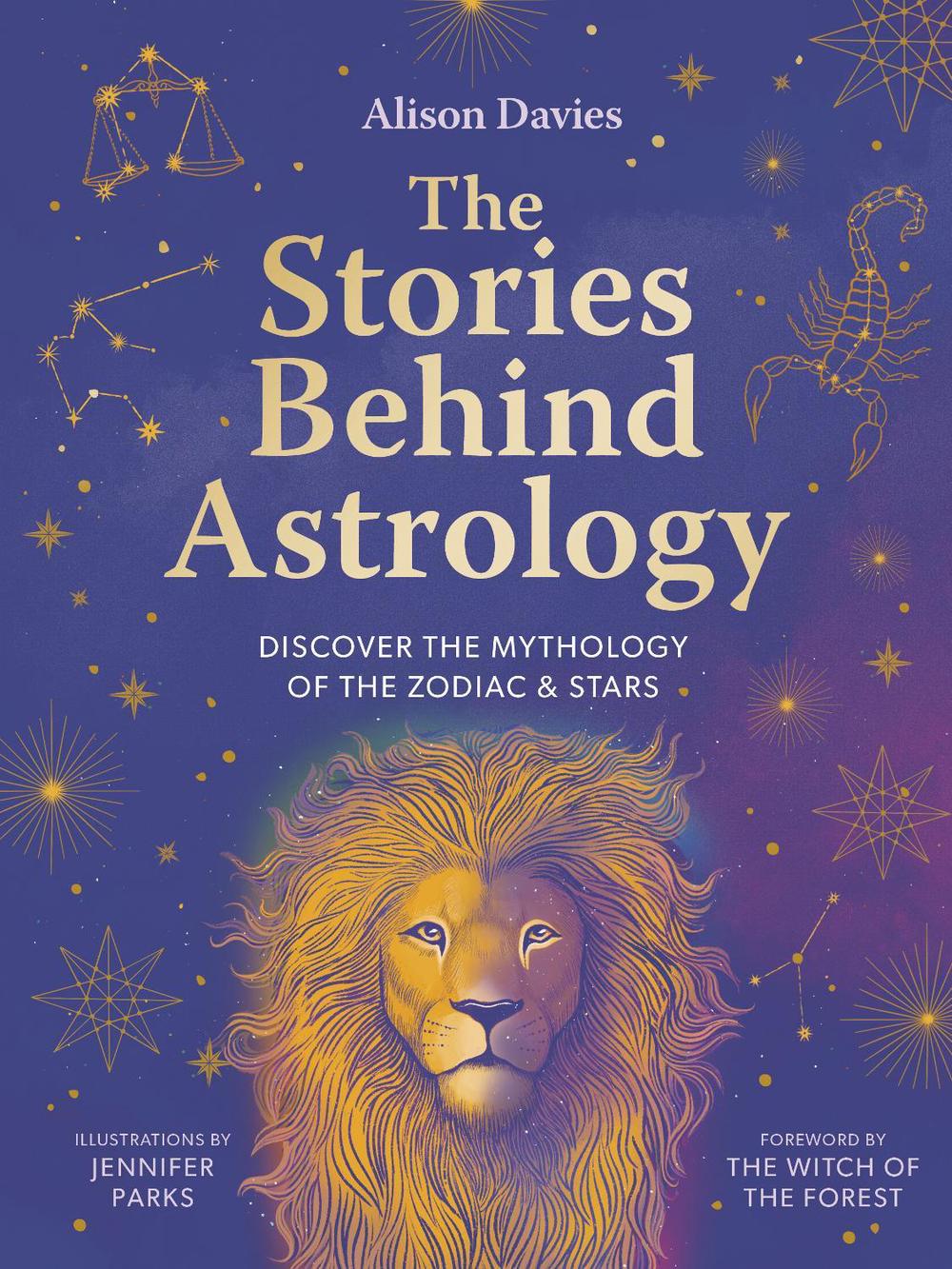 The Stories Behind Astrology by Alison Davies - ISBN: 9780711290747