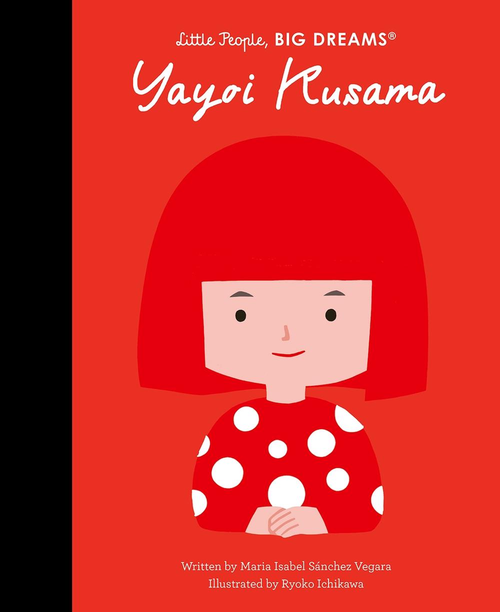 Yayoi Kusama by Maria Isabel Sanchez Vegara - ISBN: 9780711292963