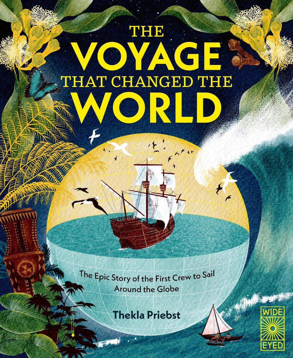 The Voyage That Changed The World, 9780711293472