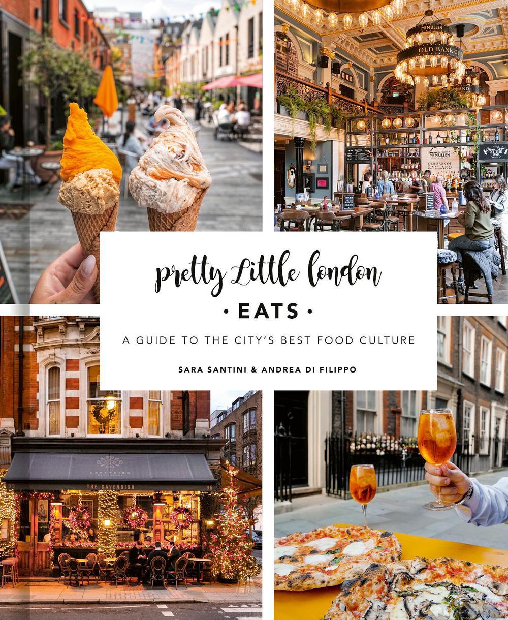 Pretty Little London: Eats, 9780711293748