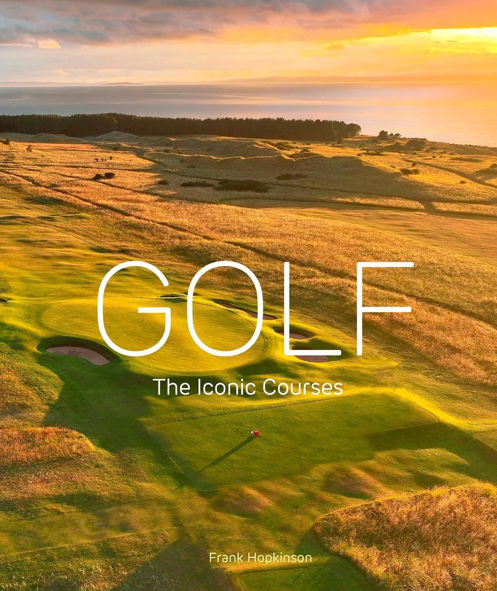 Golf: The Iconic Courses, 9780711298507