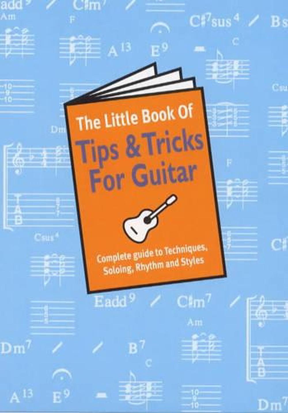 The Little Book Of Tips And Tricks For Guitar, 9780711978218