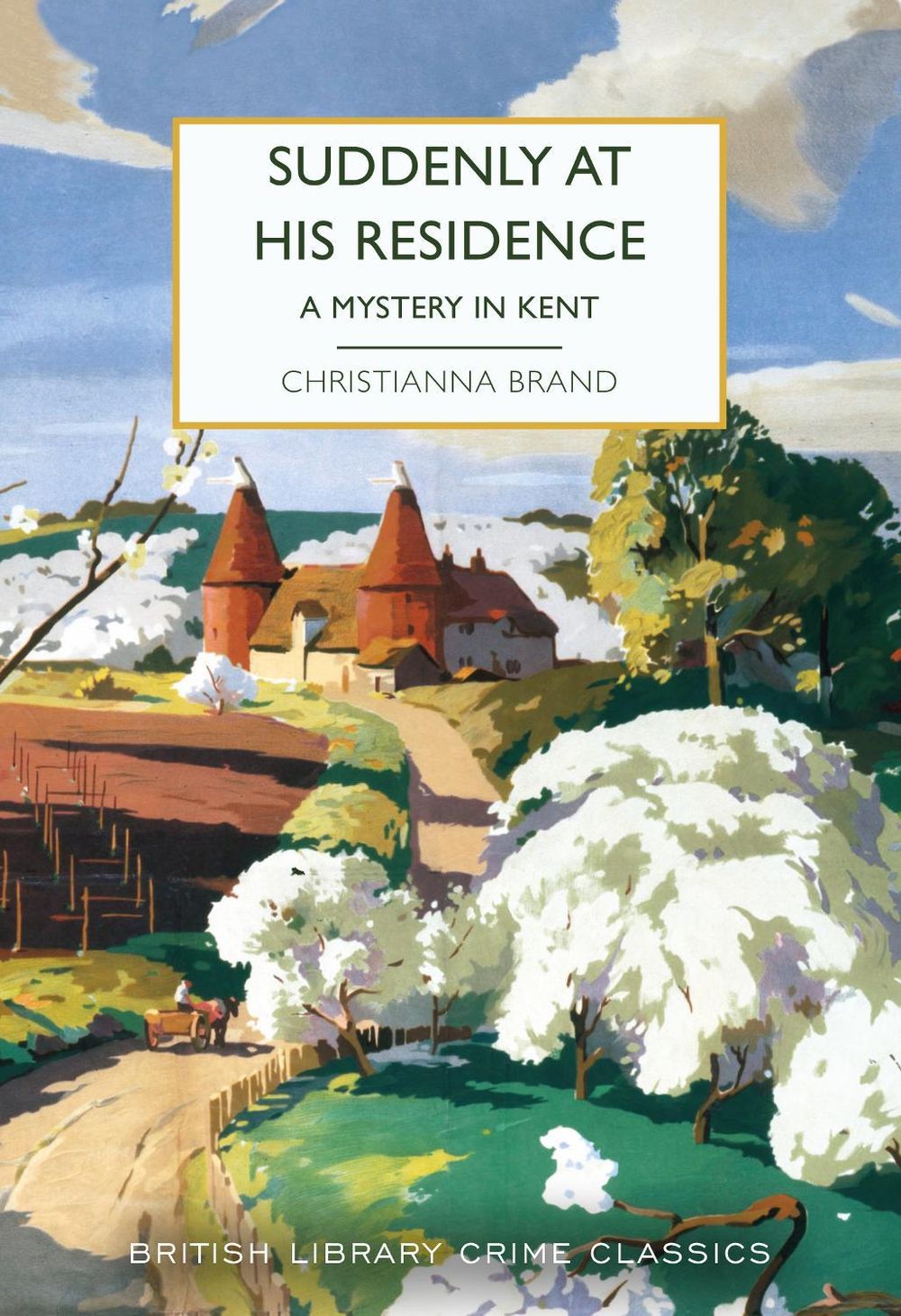 Suddenly at His Residence by Christianna Brand - ISBN: 9780712354233