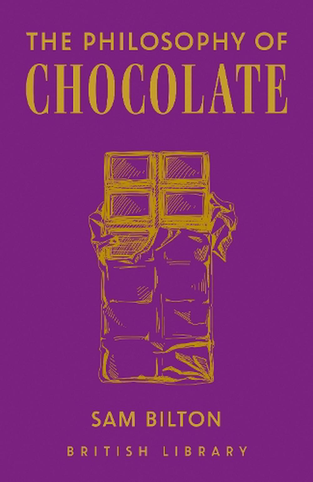 The Philosophy of Chocolate, 9780712354349