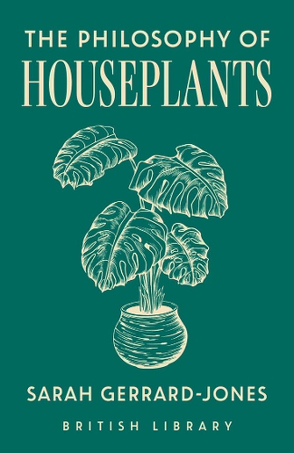 The Philosophy of Houseplants, 9780712355131