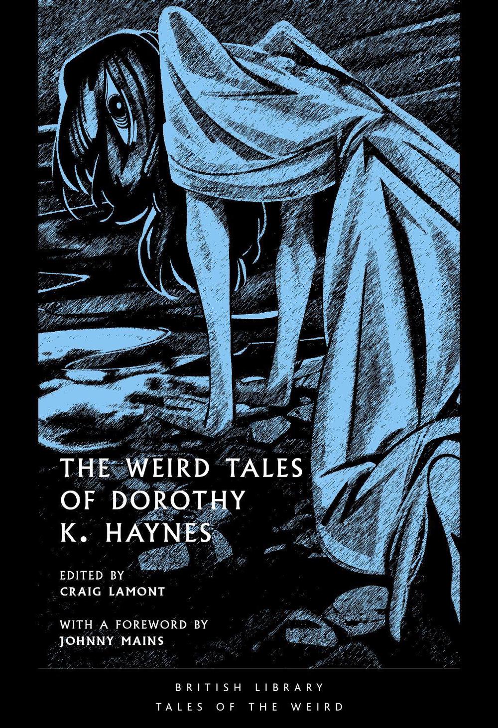 The Weird Tales of Dorothy K. Haynes, 9780712355766