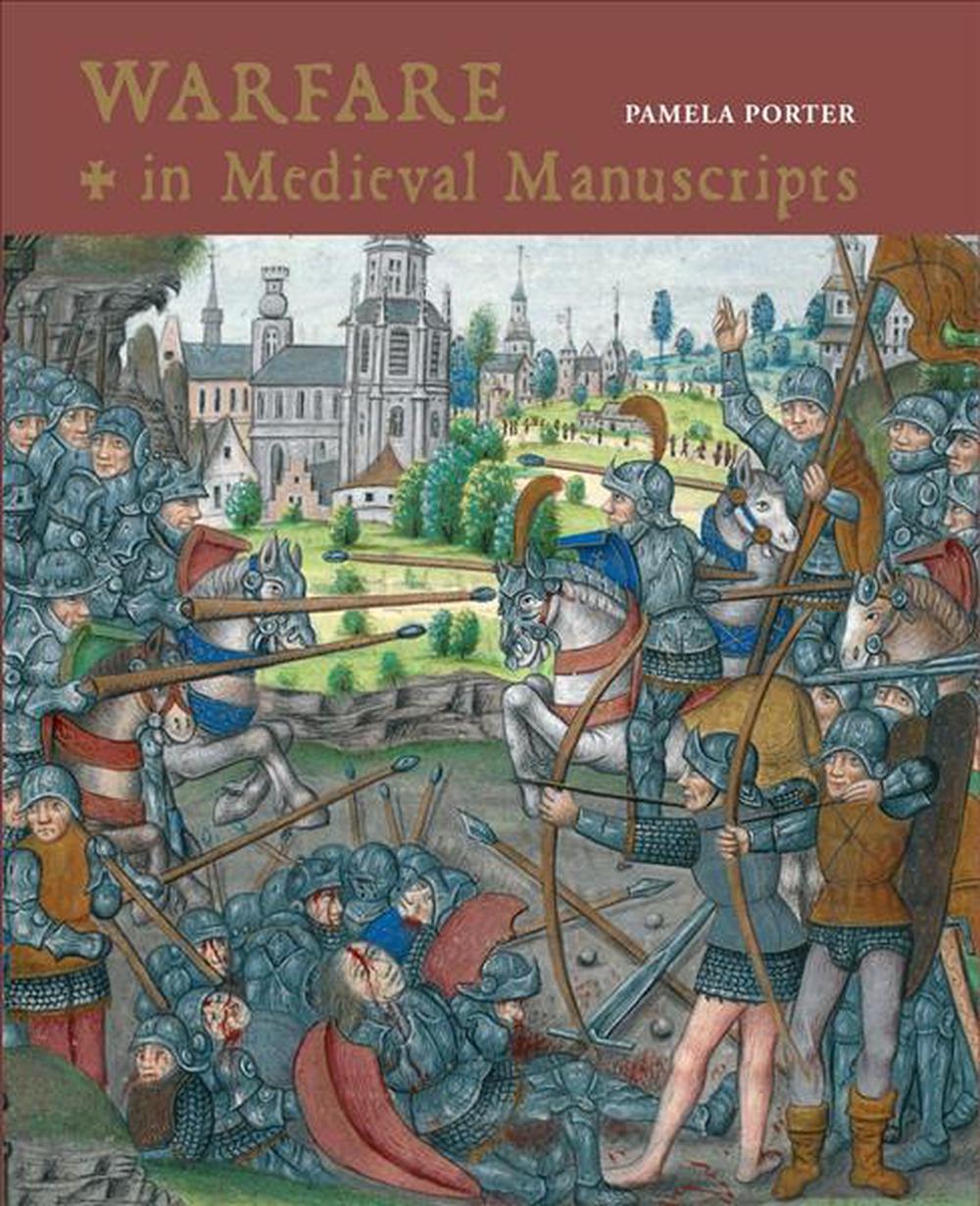 Warfare in Medieval Manuscripts, 9780712356053