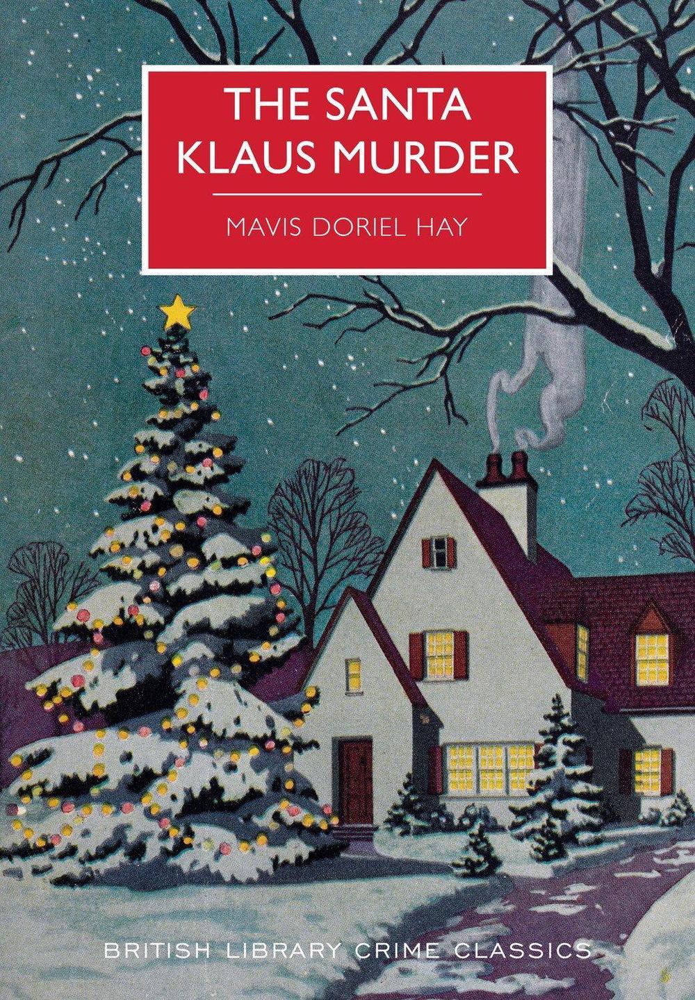 The Santa Klaus Murder by Mavis Doriel Hay - ISBN: 9780712356305