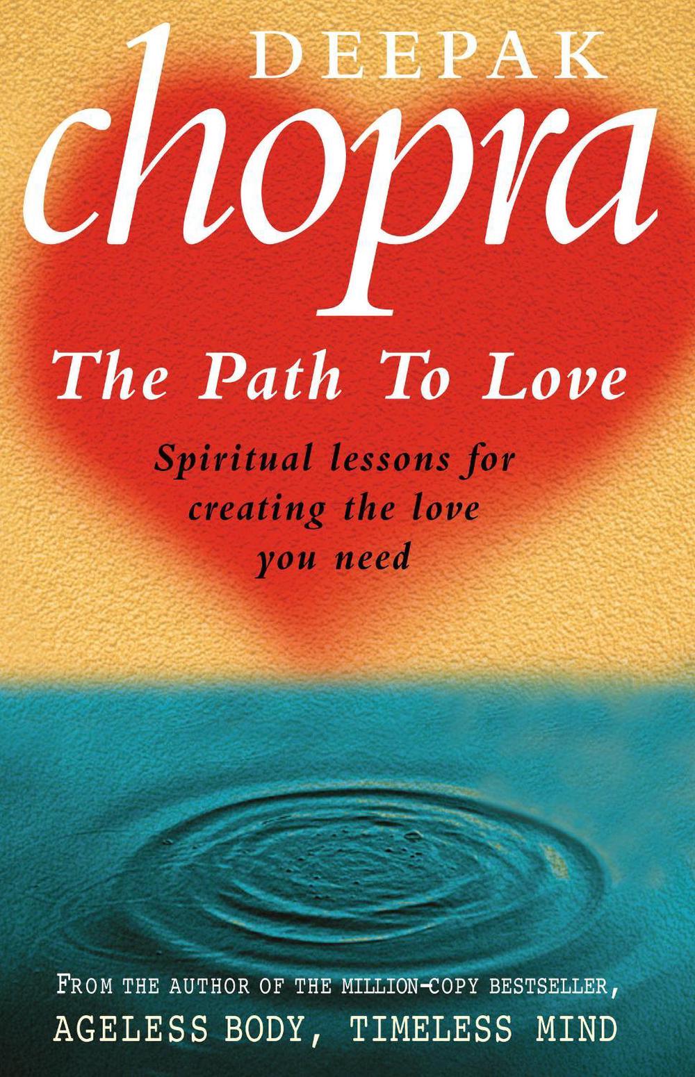 Path To Love by Dr Deepak Chopra - ISBN: 9780712608800