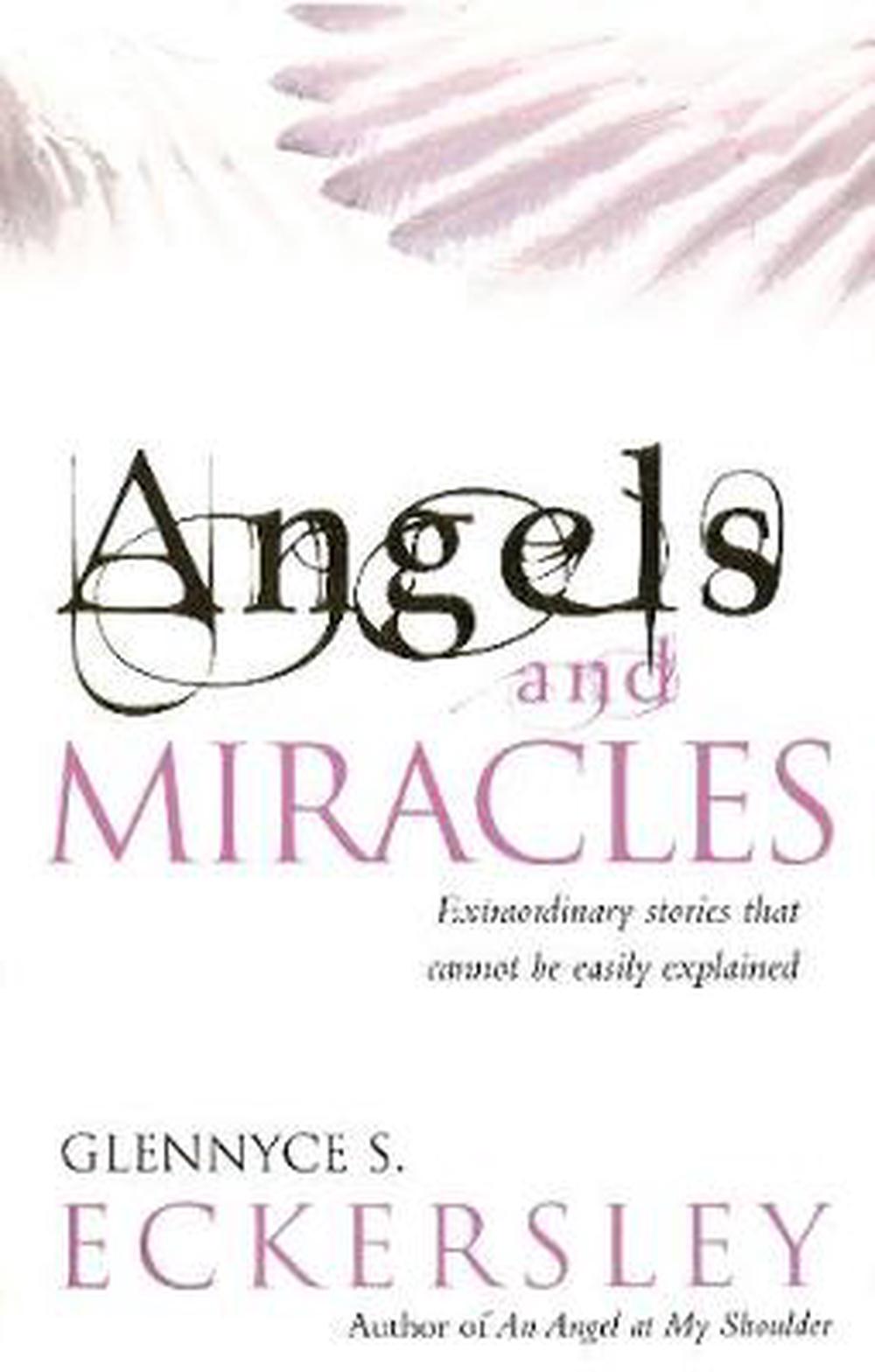 Angels and Miracles by Glennyce Eckersley, Paperback, 9780712612036 ...