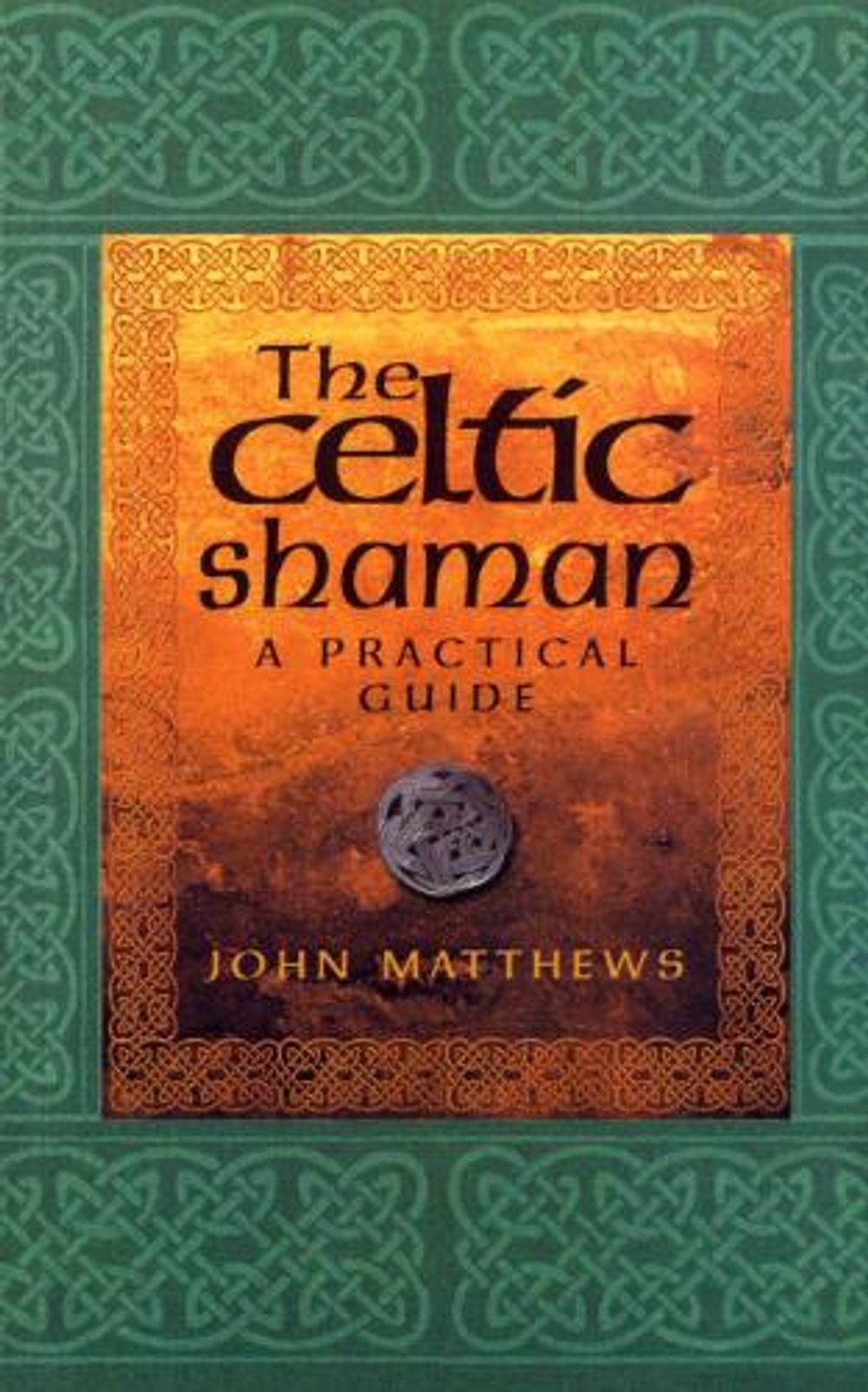 The Celtic Shaman by John Matthews - ISBN: 9780712614177