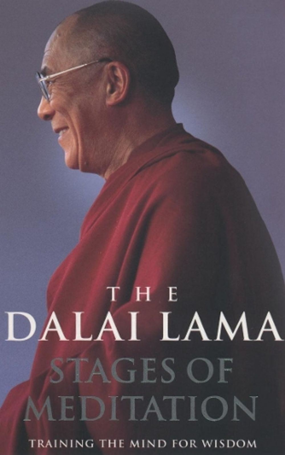 Stages Of Meditation by Dalai Lama - ISBN: 9780712629638