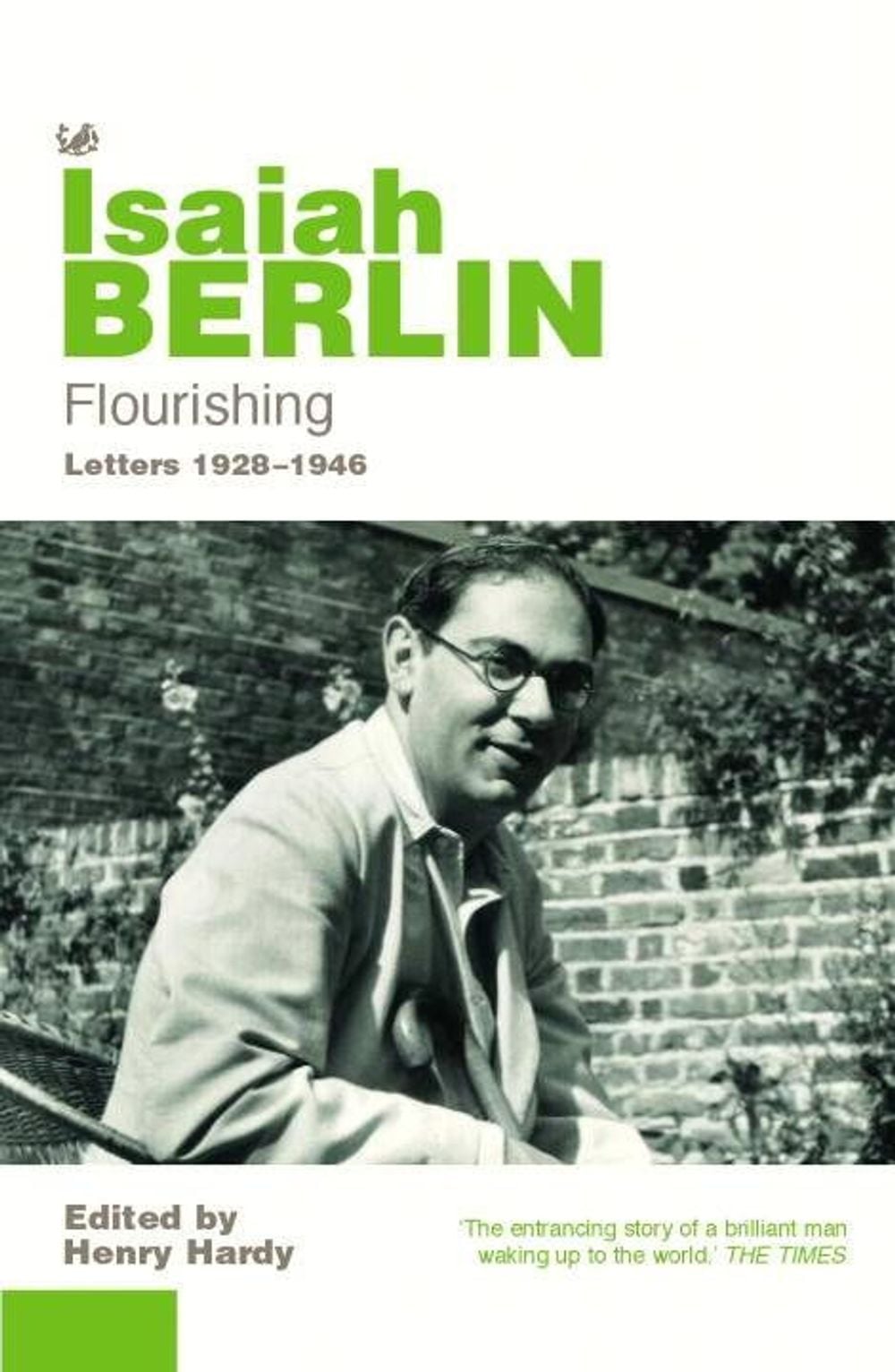 Flourishing by Isaiah Berlin - ISBN: 9780712635653