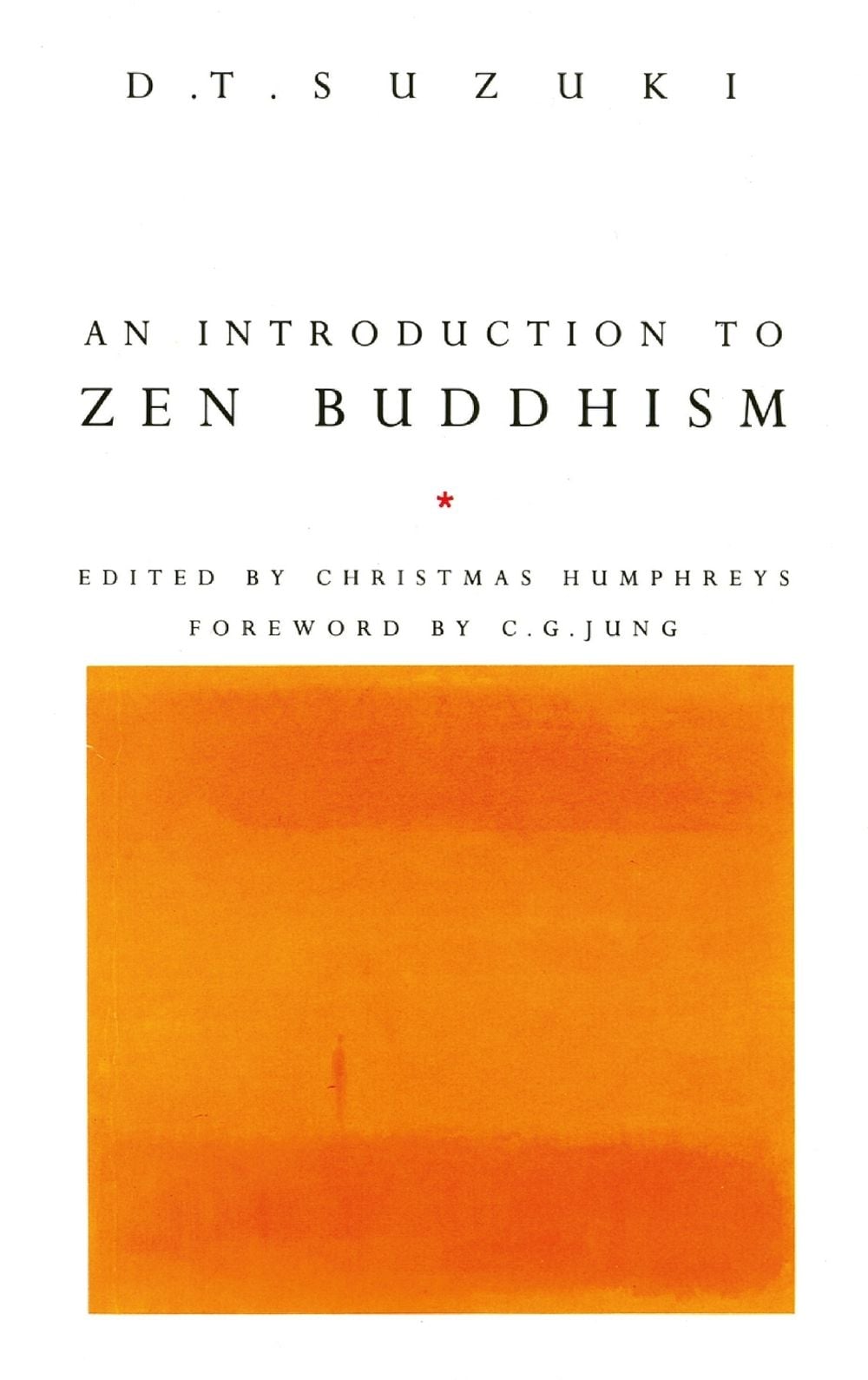 An Introduction To Zen Buddhism by Daisetz Teitaro Suzuki - ISBN: 9780712650618