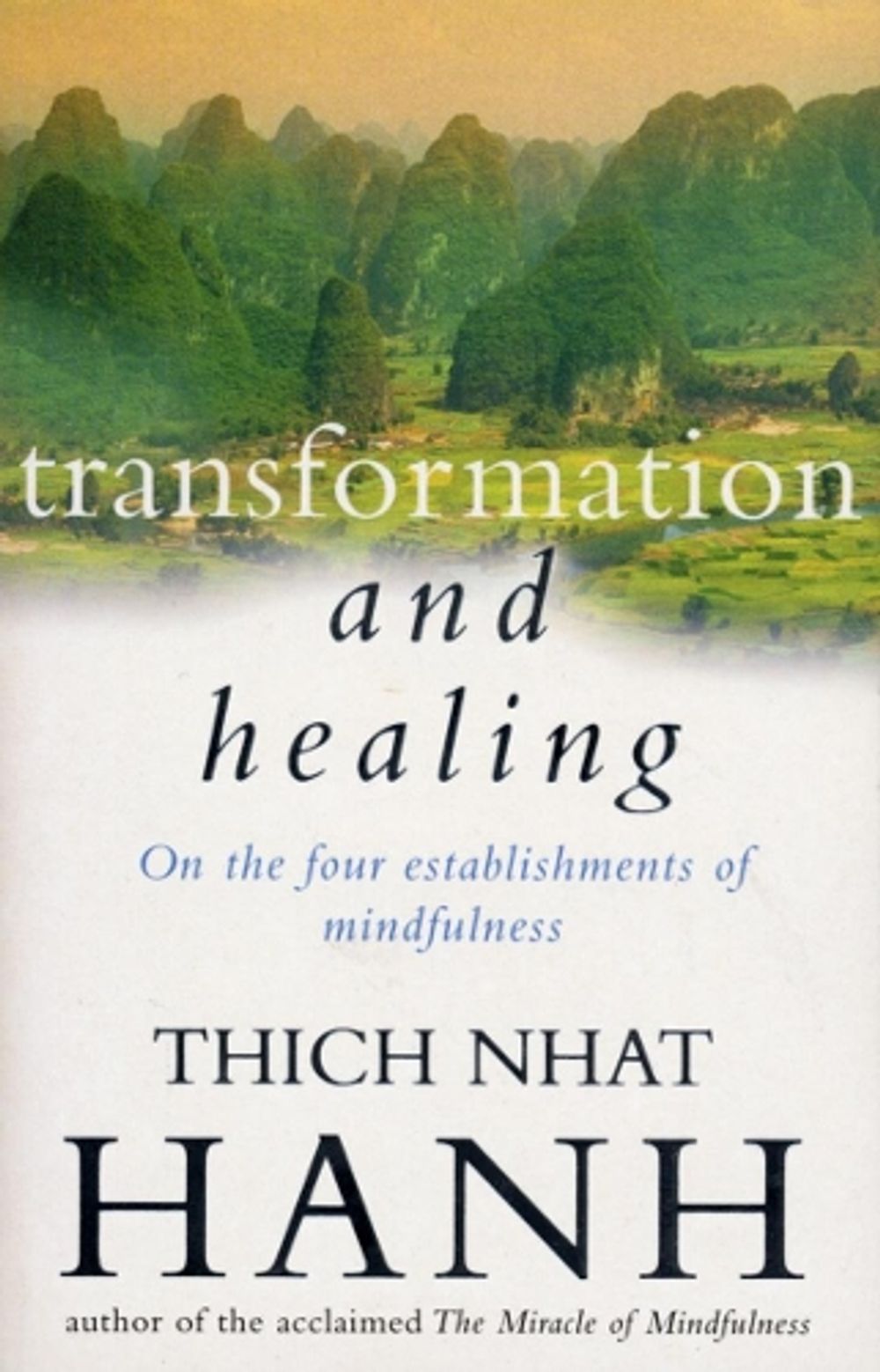 Transformation And Healing by Thich Nhat Hanh - ISBN: 9780712657327