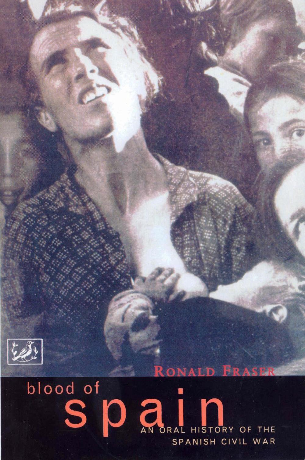 Blood Of Spain by Ronald Fraser - ISBN: 9780712660143