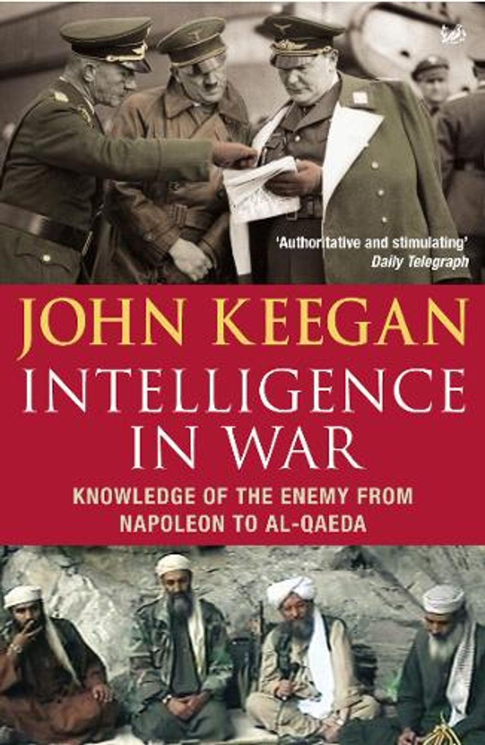Intelligence In War by John Keegan - ISBN: 9780712666503