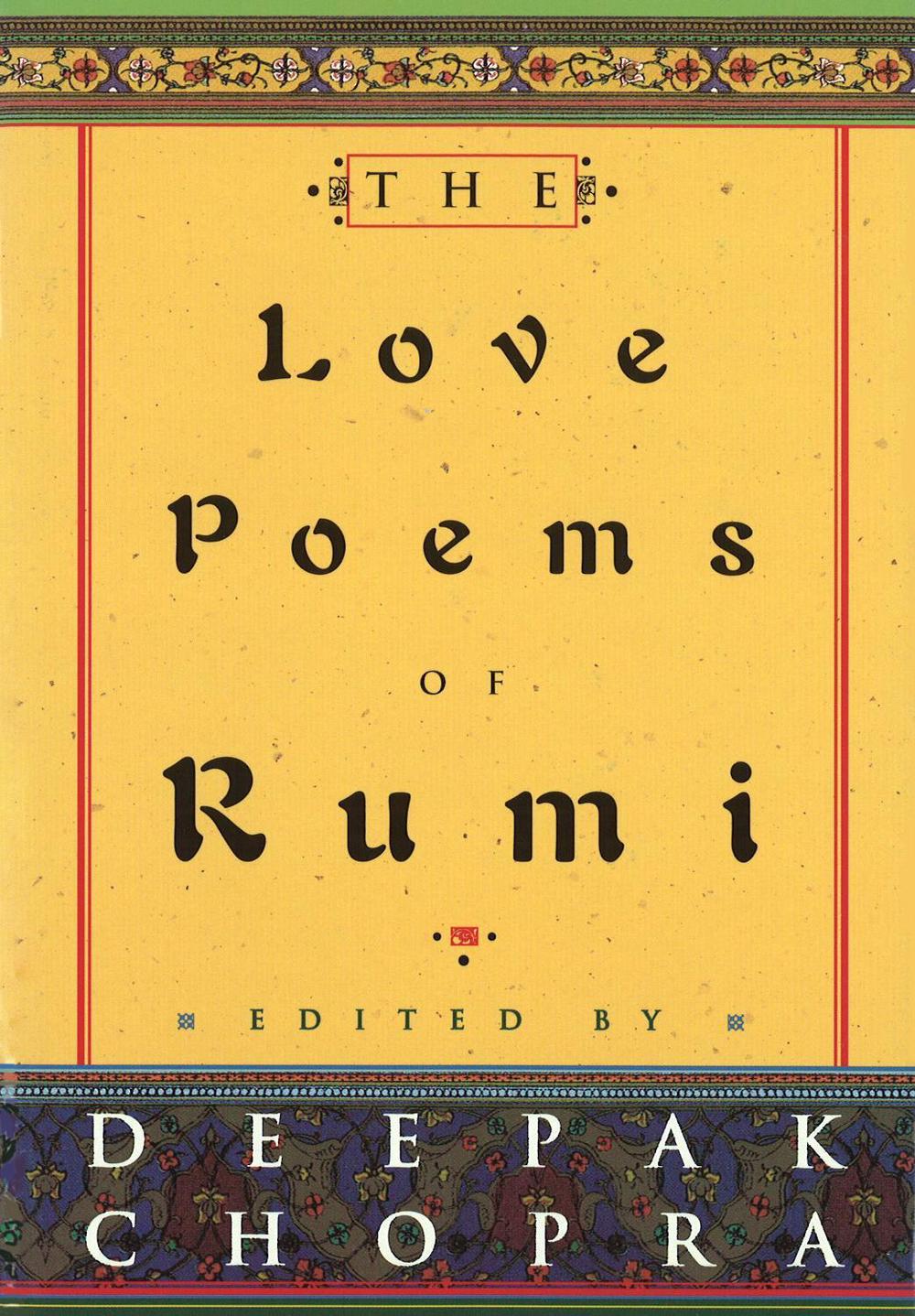 The Love Poems Of Rumi by Dr Deepak Chopra - ISBN: 9780712670401