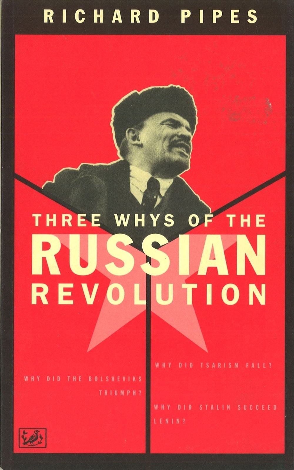 Three Whys Of Russian Revolution by Richard Pipes - ISBN: 9780712673624