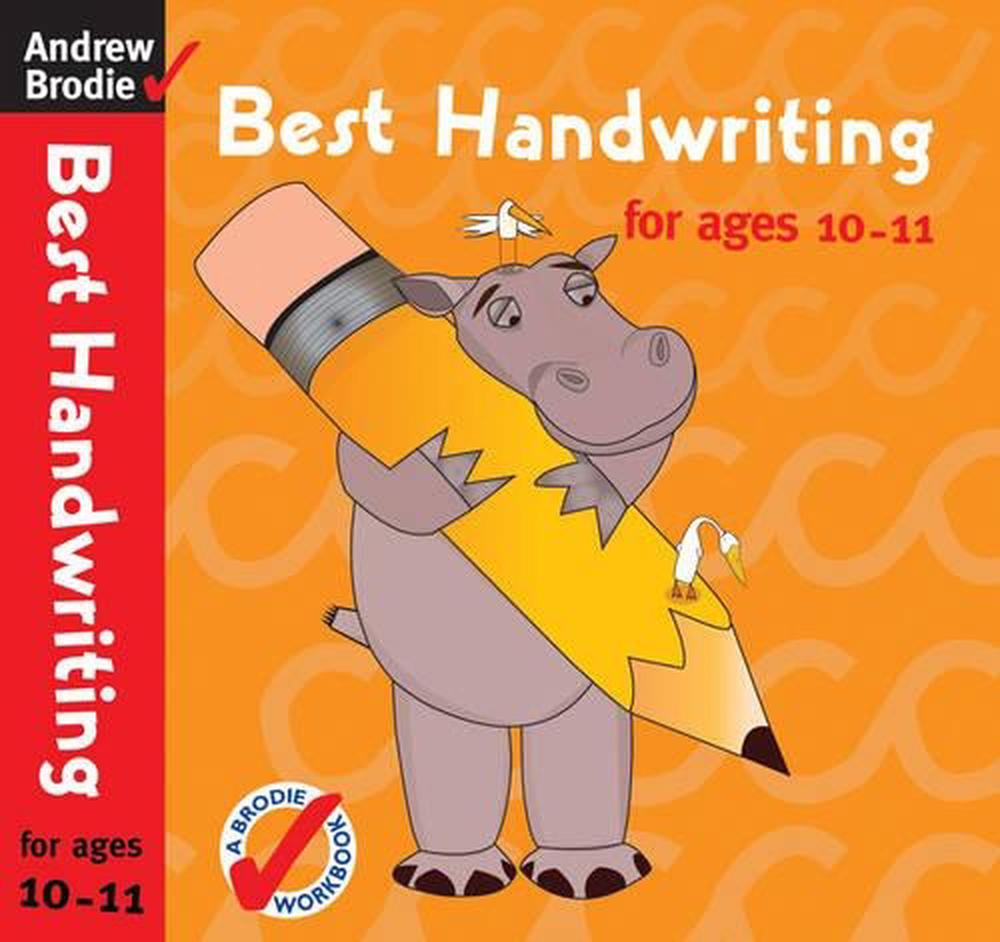 Best Handwriting for Ages 10 11 by Andrew Brodie Paperback