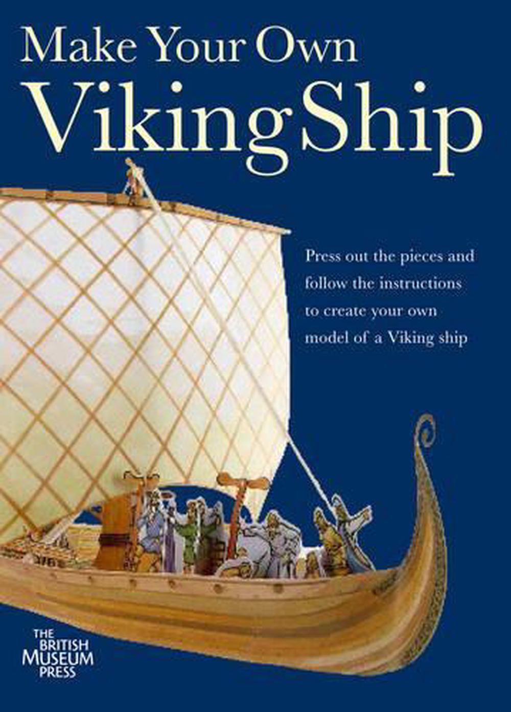 Make Your Own Viking Ship by British Museum Press 