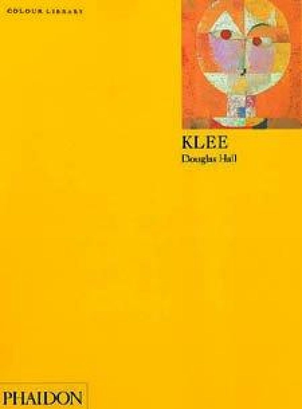 Klee by Douglas Hall - ISBN: 9780714827308