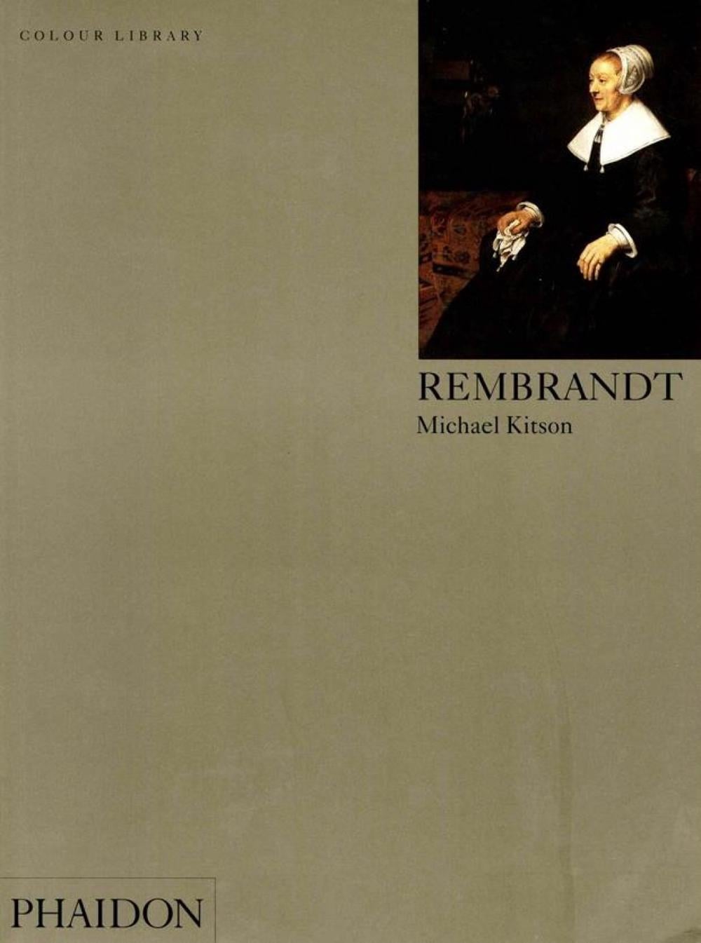 Rembrandt by Michael Kitson - ISBN: 9780714827438