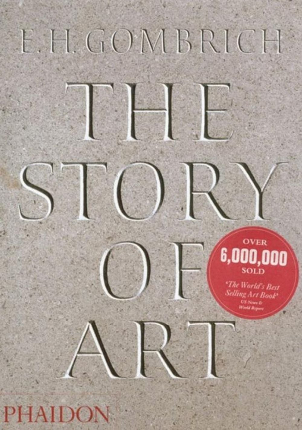 The Story of Art by EH Gombrich - ISBN: 9780714832470