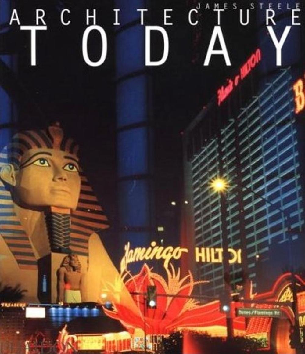 Architecture Today by James Steele - ISBN: 9780714840970