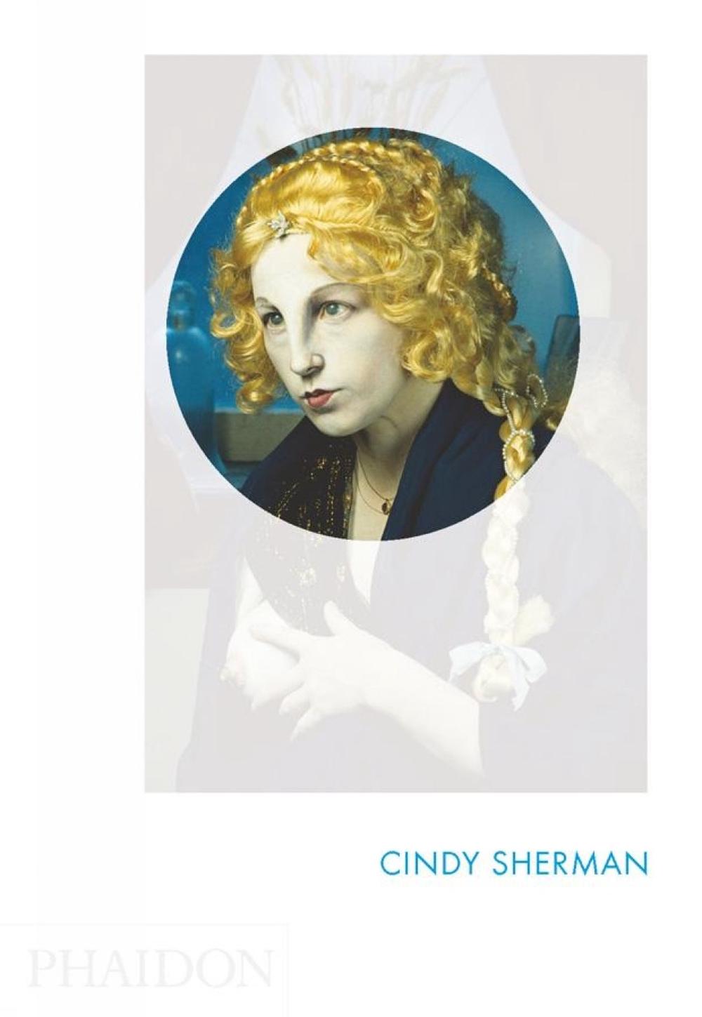 Cindy Sherman by Paul Moorhouse - ISBN: 9780714861555