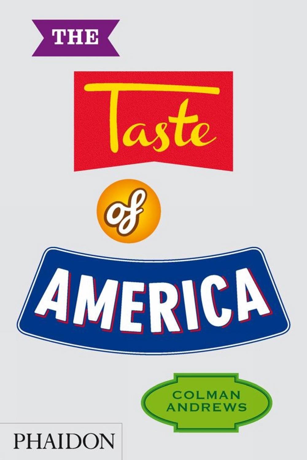 The Taste of America, 9780714865829