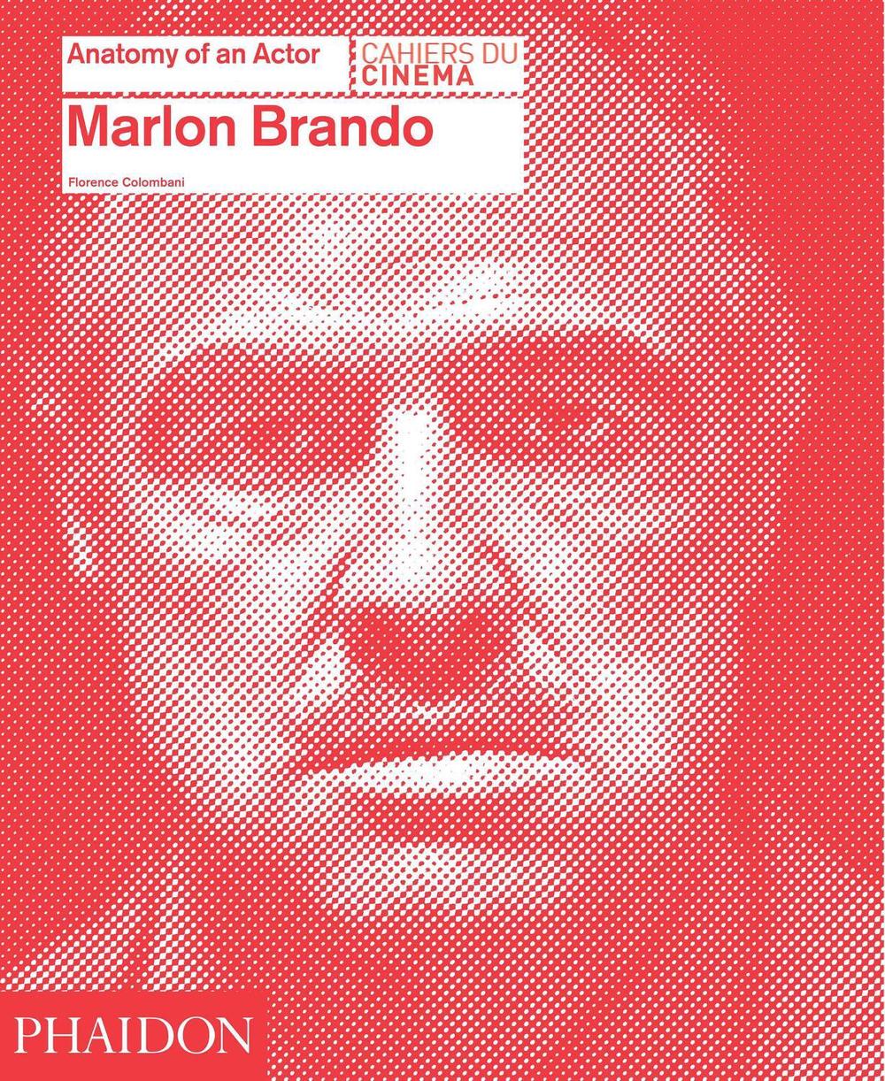 Marlon Brando by Florence Colombani - ISBN: 9780714866635