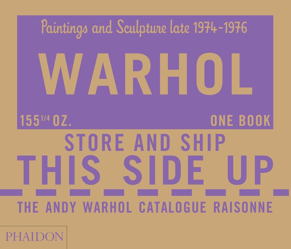 The Andy Warhol Catalogue Raisonné by Sally KingNero, Hardcover