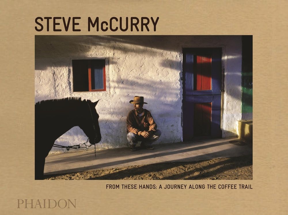 From These Hands by Steve McCurry - ISBN: 9780714868981