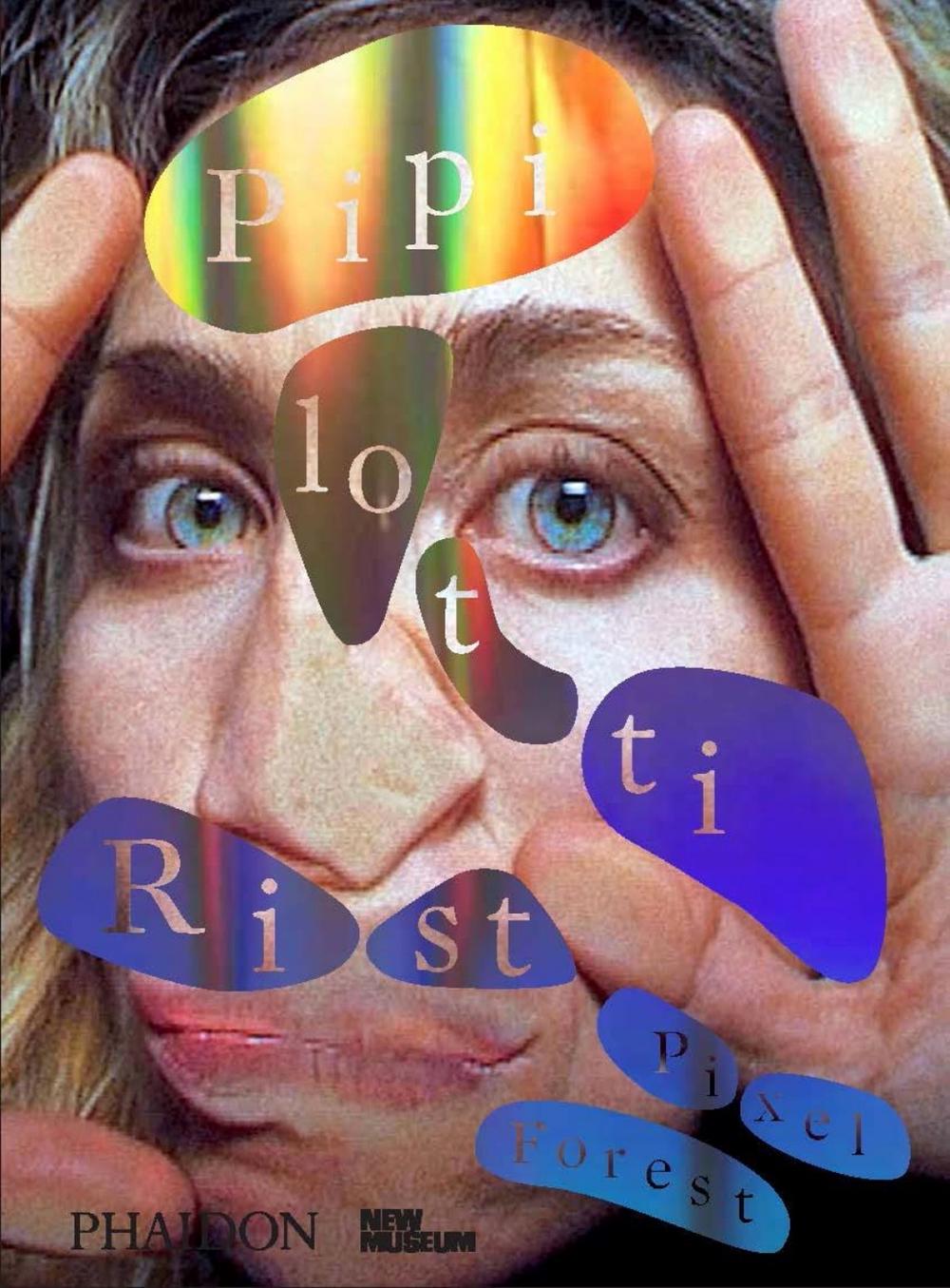 Pipilotti Rist by Massimiliano Gioni - ISBN: 9780714872766