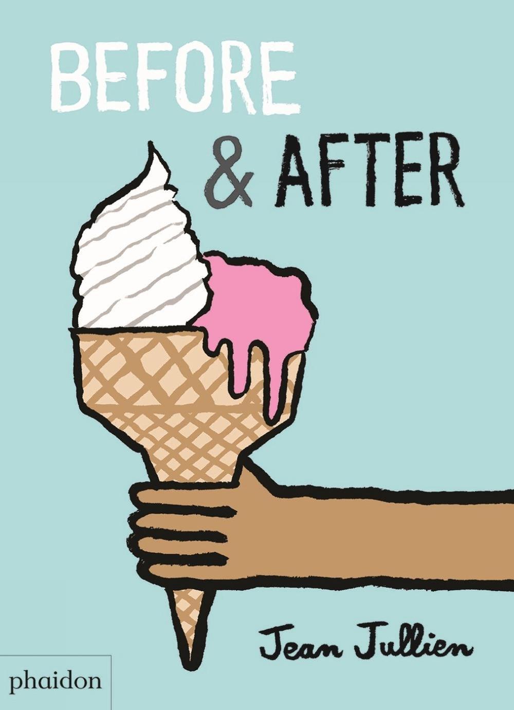 Before & After by Jean Jullien - ISBN: 9780714874081