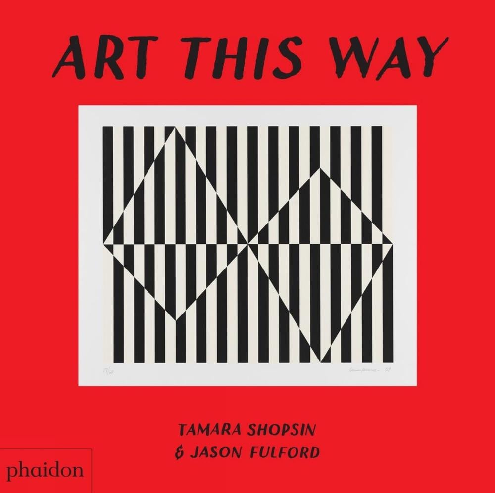 Art This Way by Tamara Shopsin - ISBN: 9780714877211